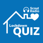 Scout Radio Lockdown Quiz
